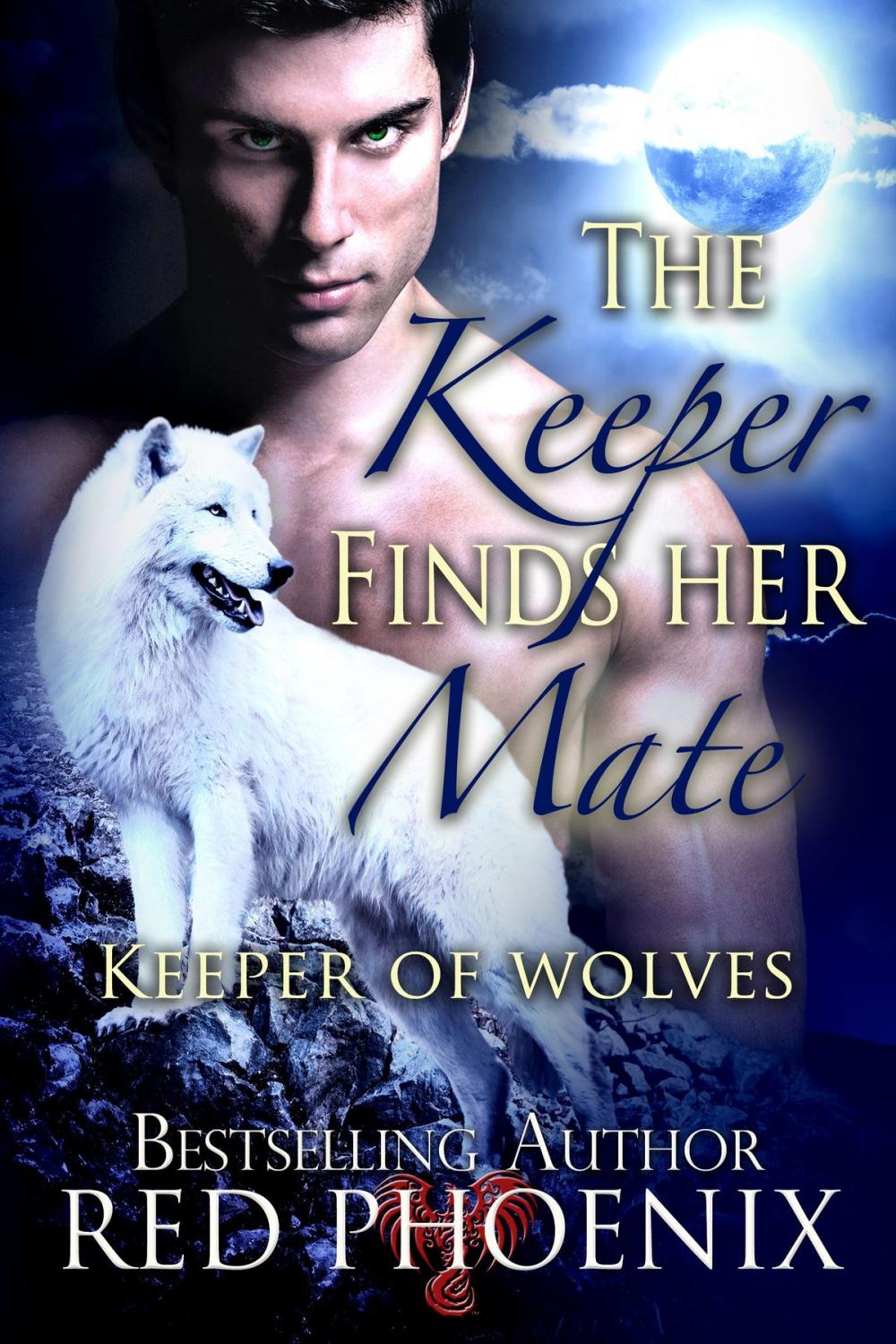 Big bigCover of The Keeper Finds Her Mate (Keeper of Wolves, #2)