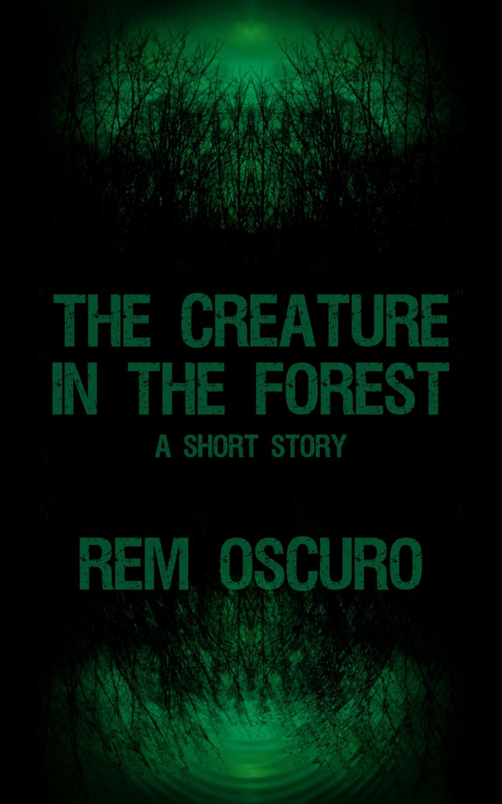 Big bigCover of The Creature in the Forest