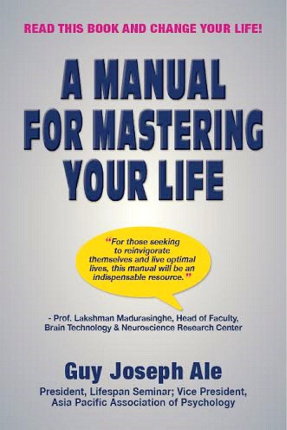 Big bigCover of A Manual for Mastering Your Life