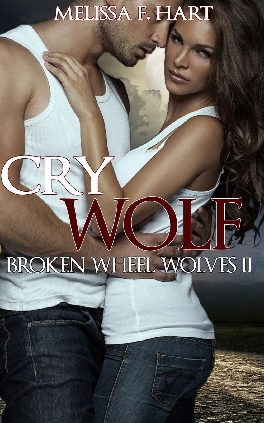Big bigCover of Cry Wolf (Broken Wheel Wolves, Book 4) (Werewolf Romance)