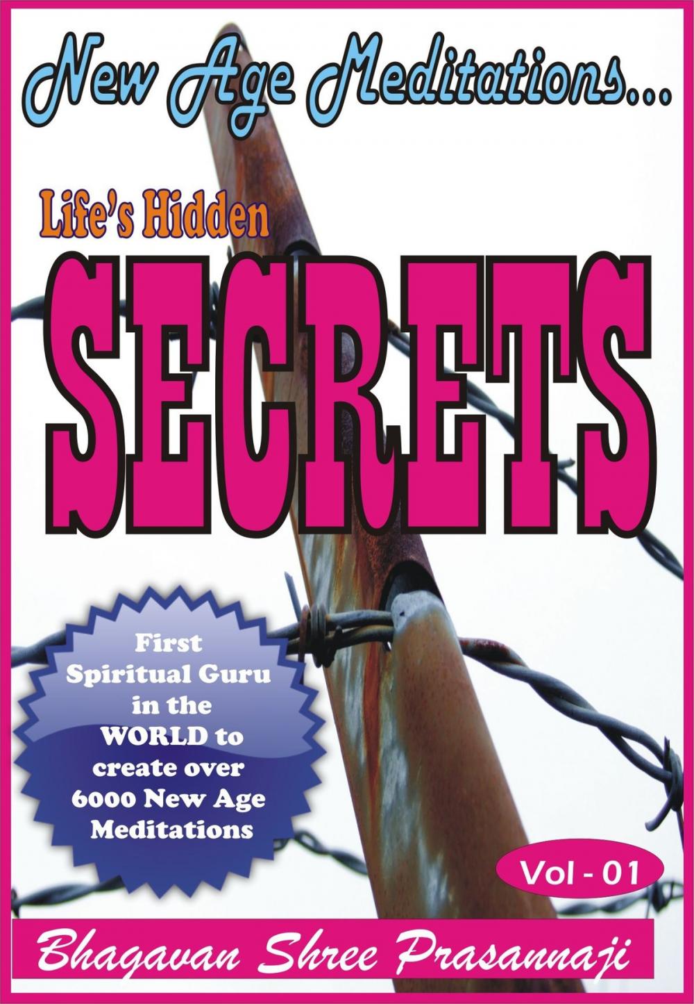 Big bigCover of New Age Meditations...Life's Hidden Secrets.