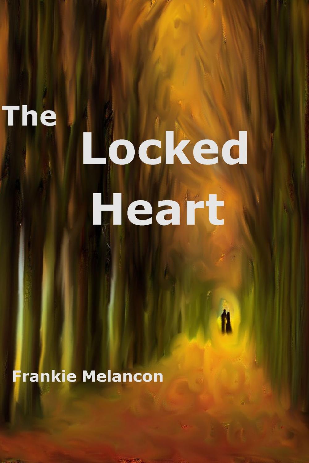 Big bigCover of The Locked Heart (A Short Story)