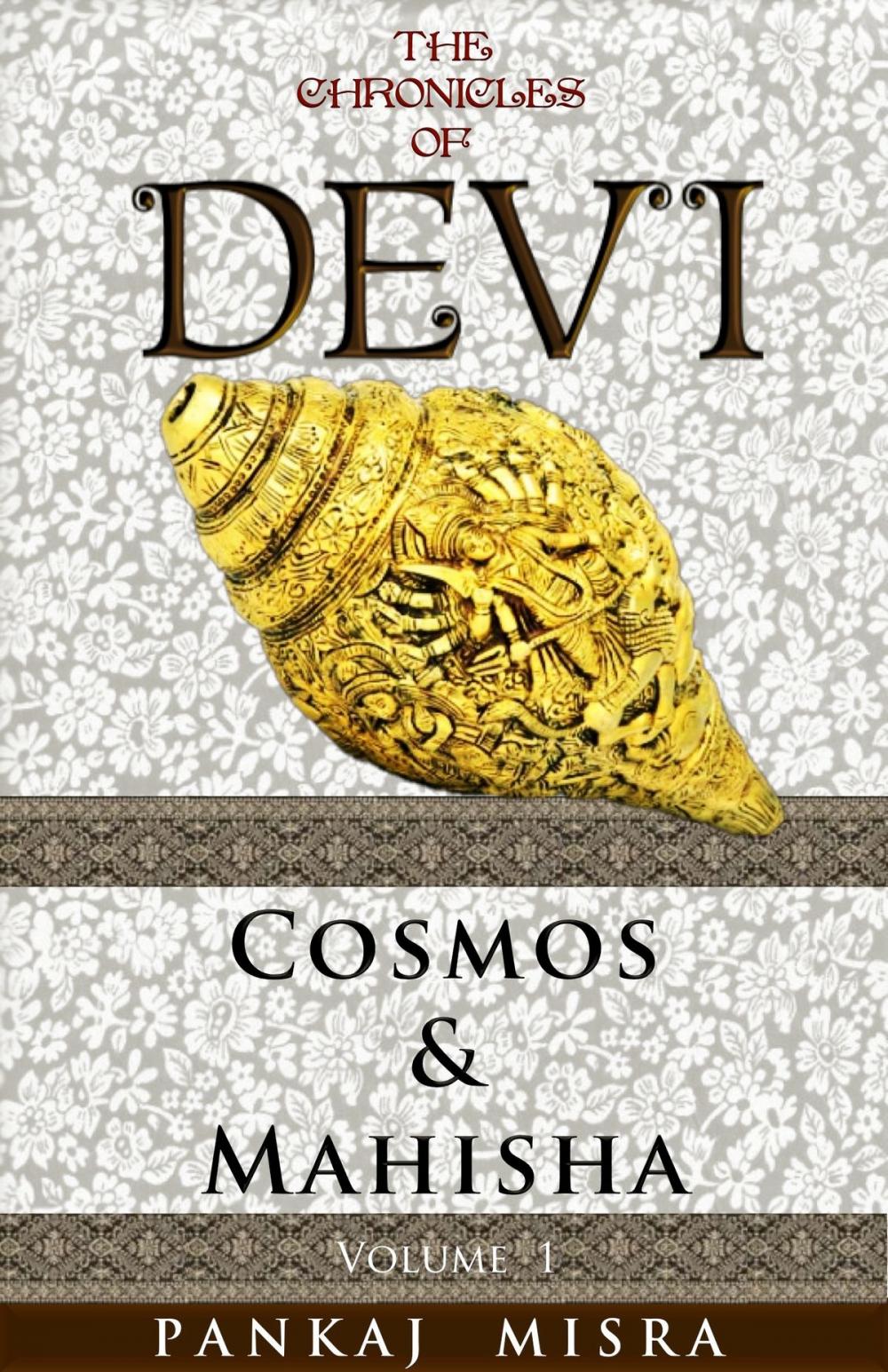 Big bigCover of The Chronicles of Devi: Cosmos & Mahisha
