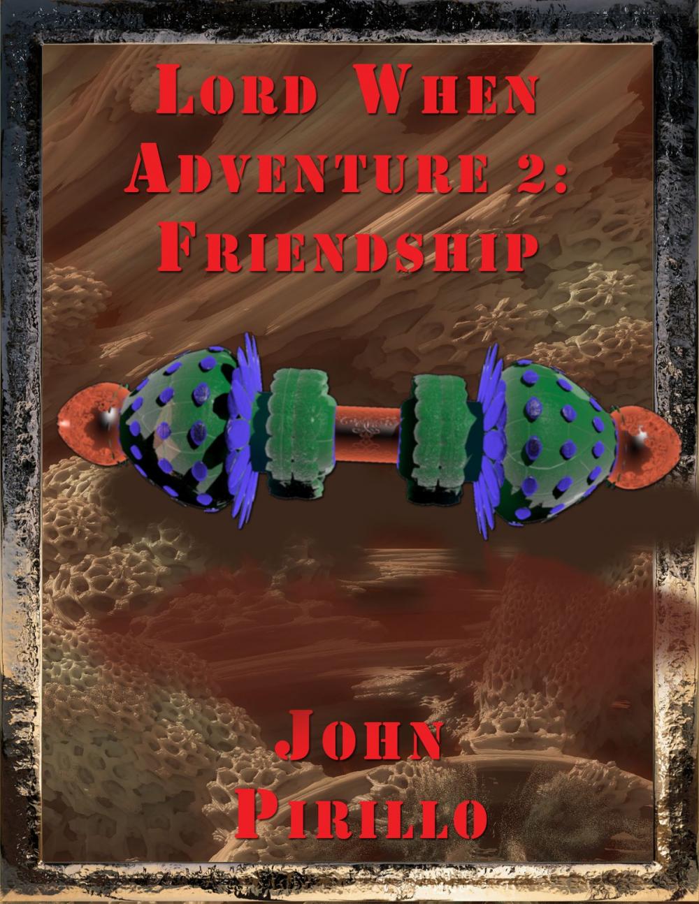 Big bigCover of lord when's adventure 2, Friendship