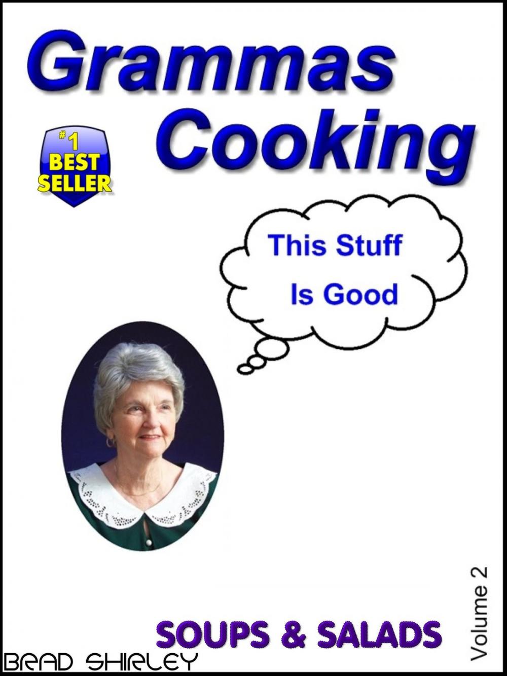 Big bigCover of Gramma's Cooking Soups & Salads (Volume 2)