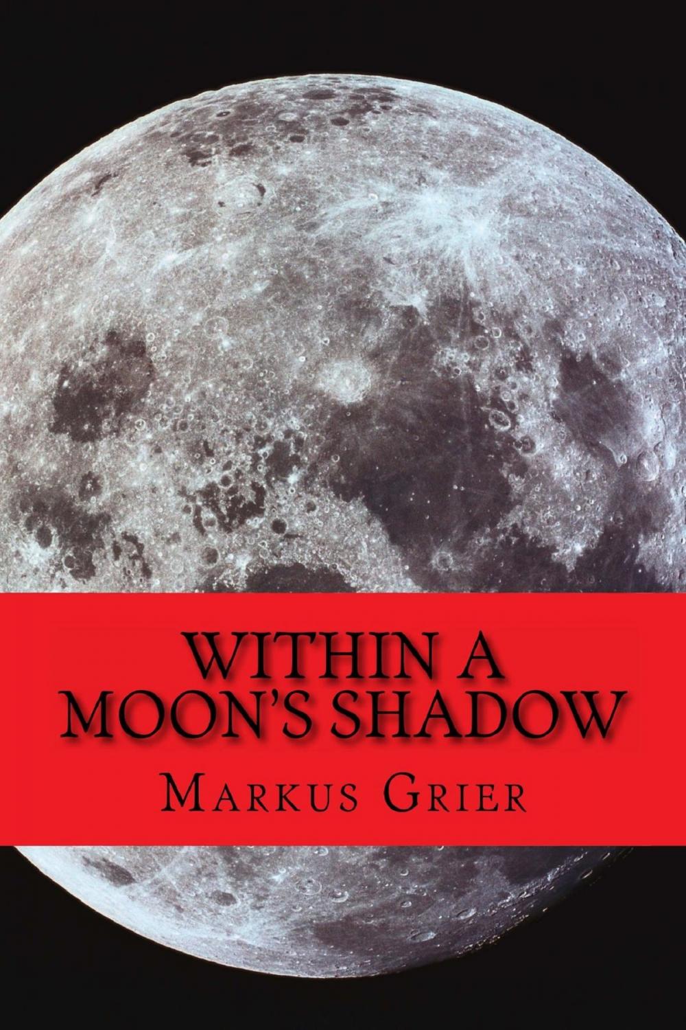 Big bigCover of Within A Moon's Shadow