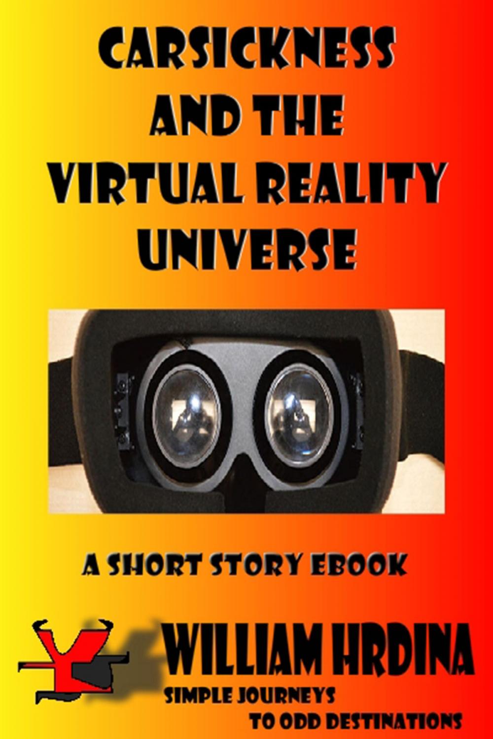 Big bigCover of Carsickness and the Virtual Reality Universe