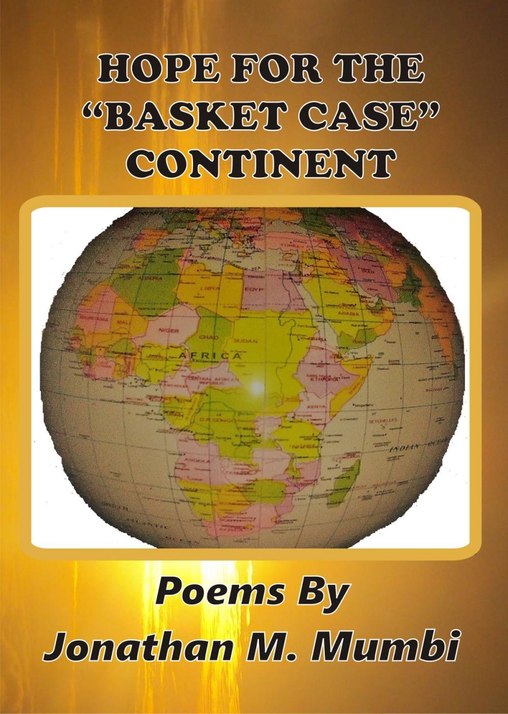 Big bigCover of Hope For The "Basket Case" Continent!