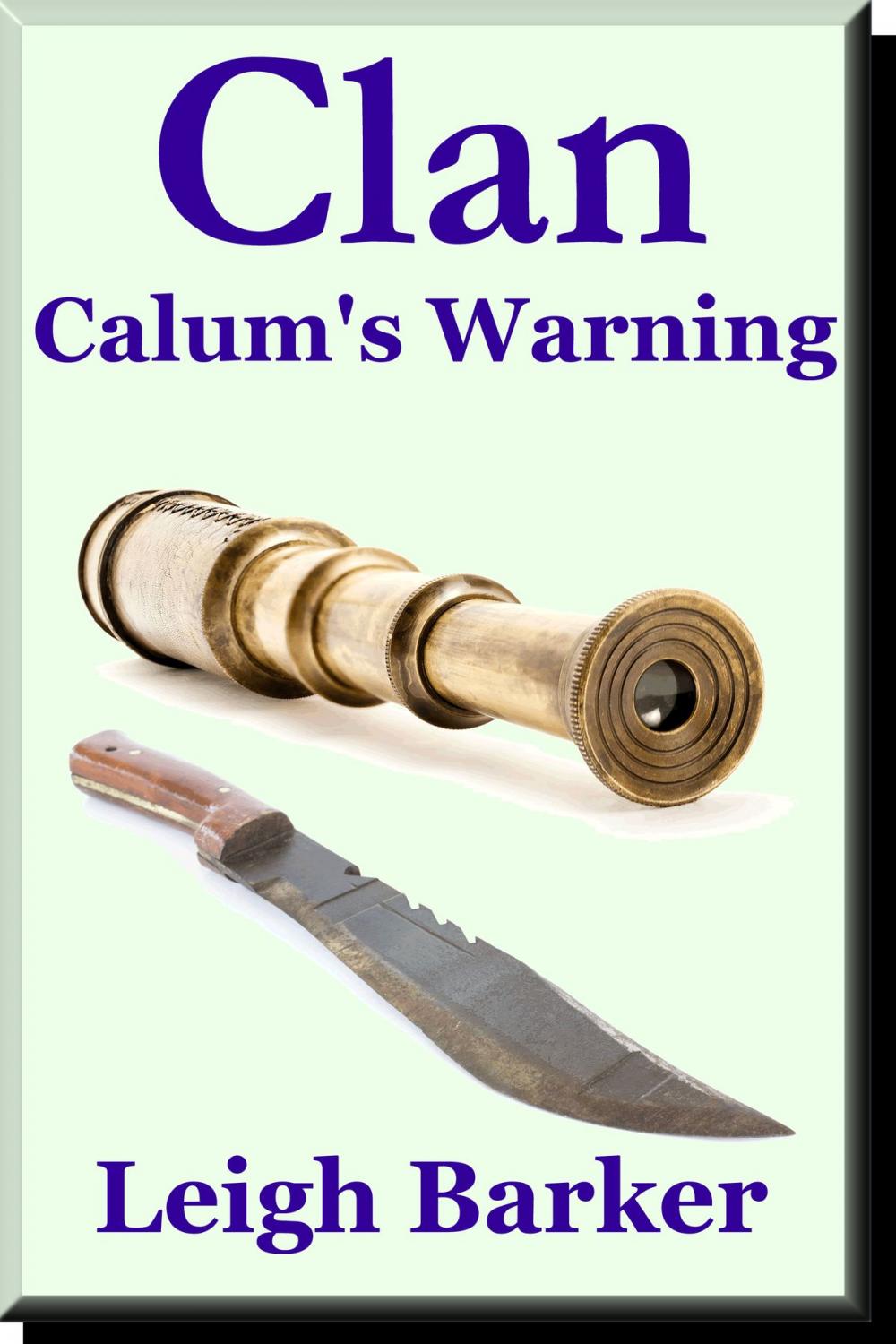 Big bigCover of Episode 5: Calum's Warning