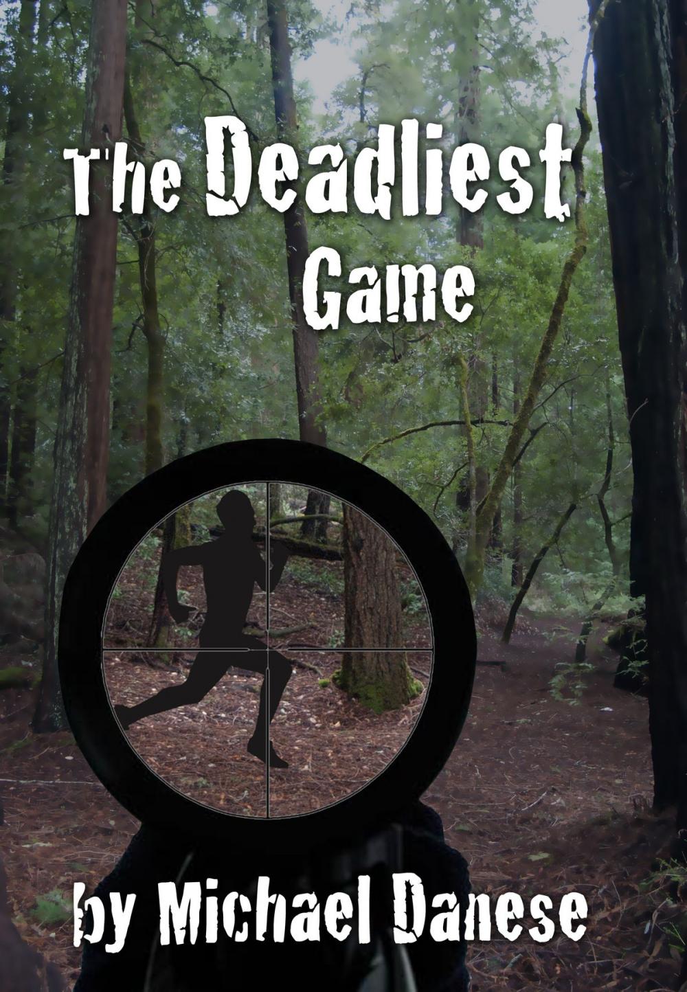 Big bigCover of The Deadliest Game