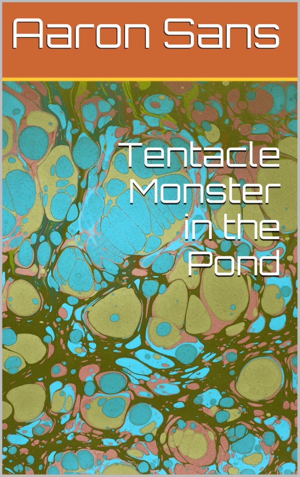 Big bigCover of Tentacle Monster in the Pond