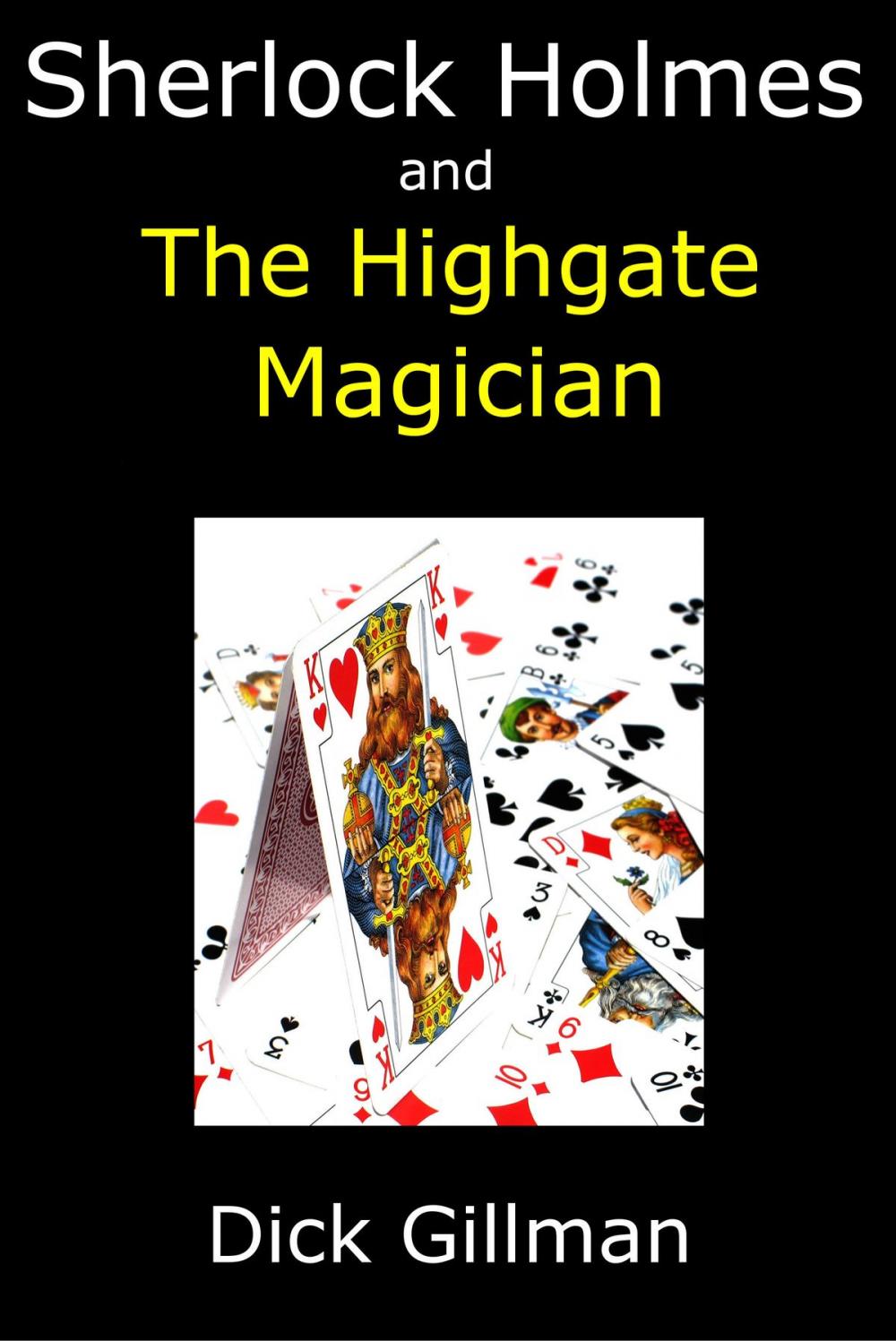 Big bigCover of Sherlock Holmes and The Highgate Magician