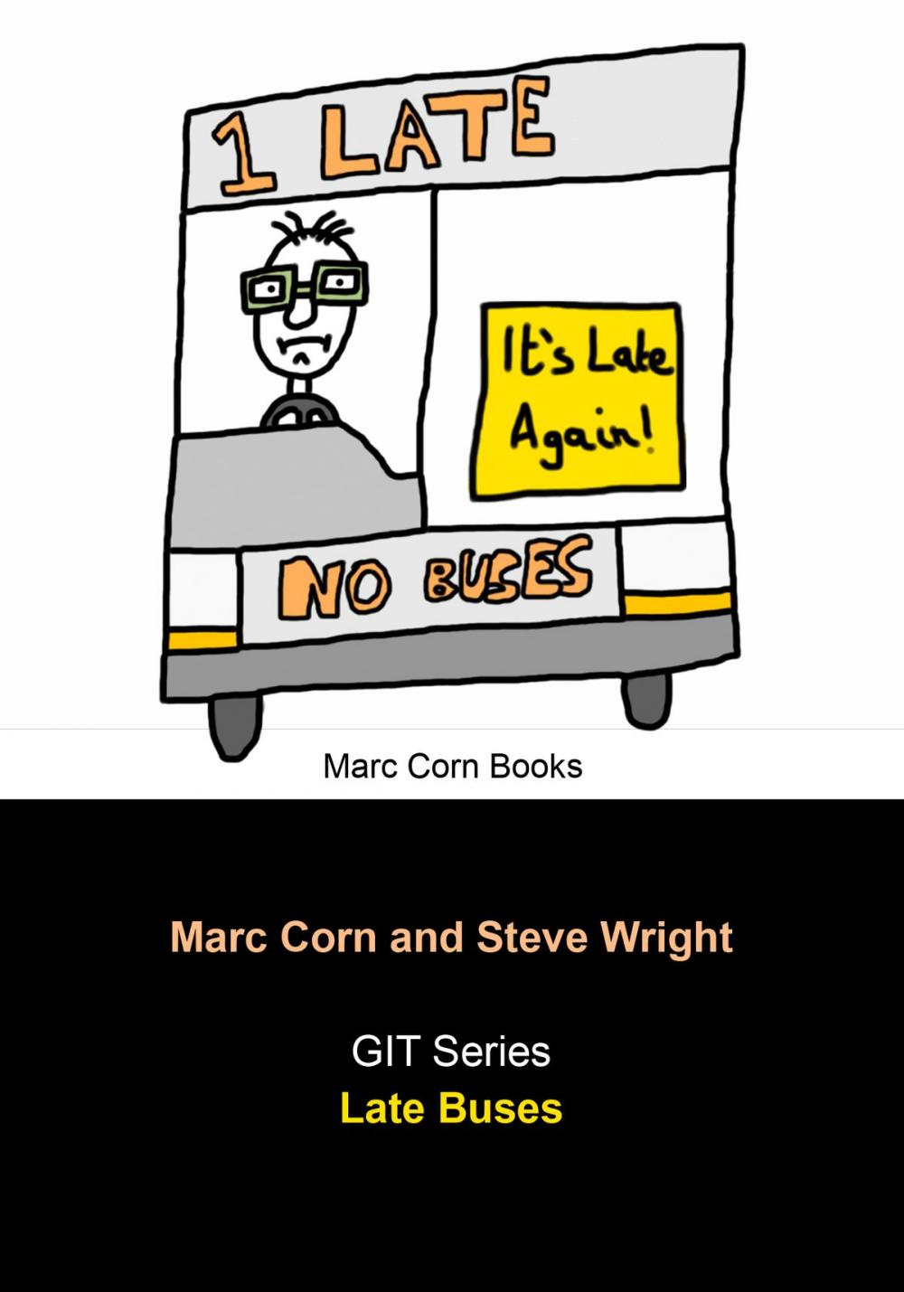 Big bigCover of GIT: Late Buses