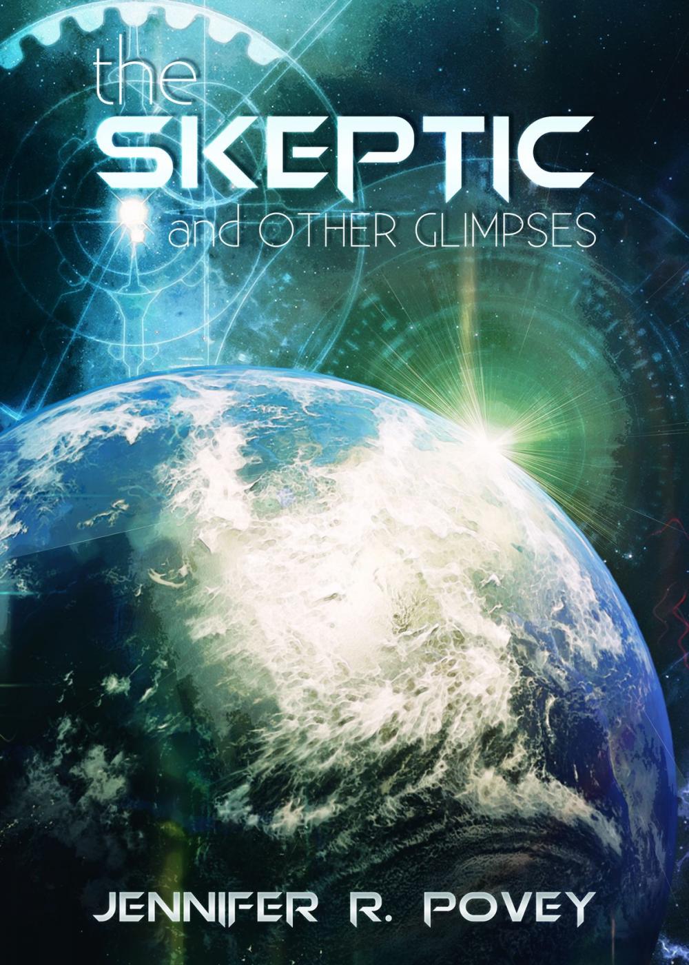 Big bigCover of The Skeptic And Other Glimpses