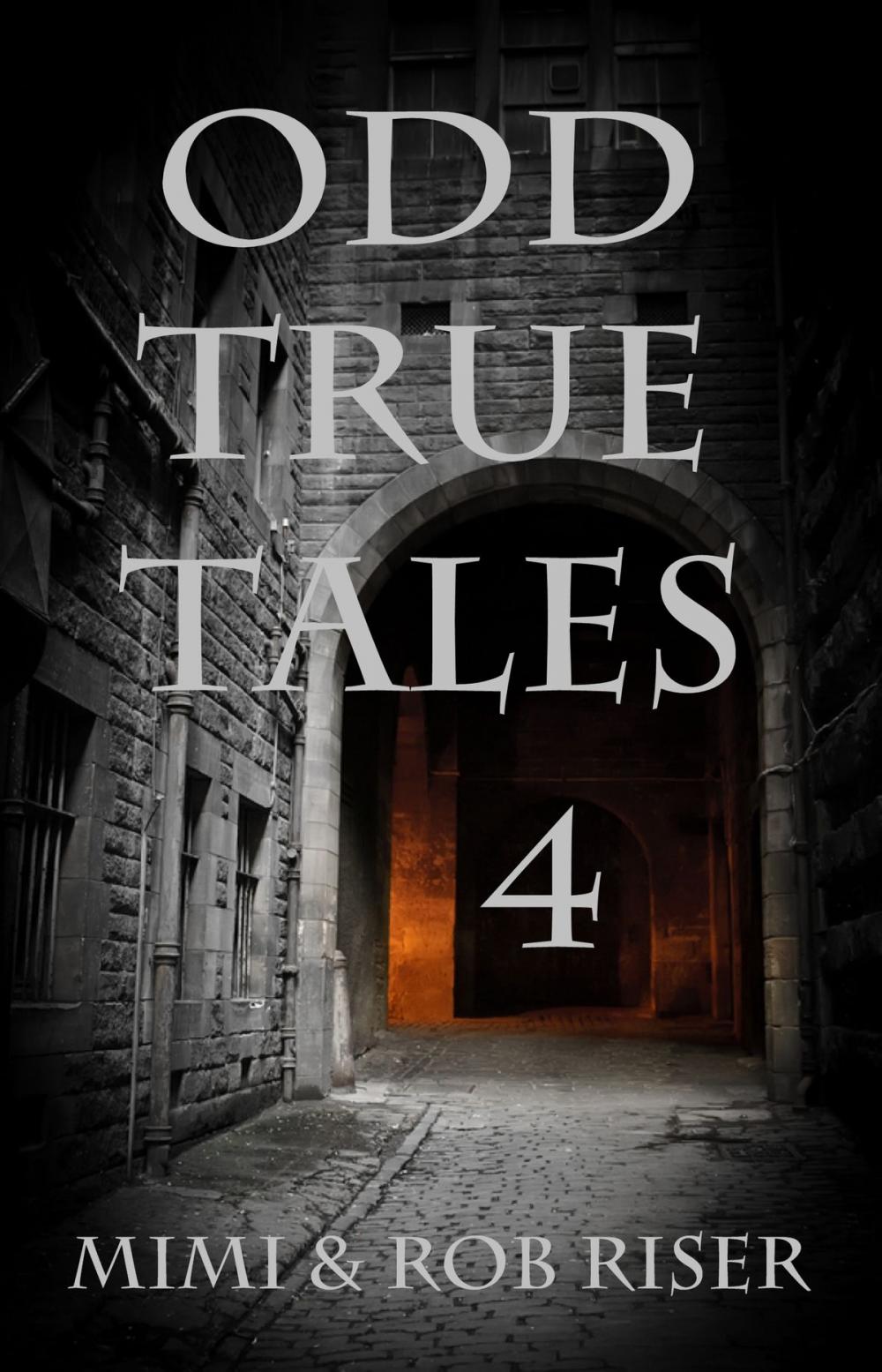 Big bigCover of Odd True Tales, Volume 4