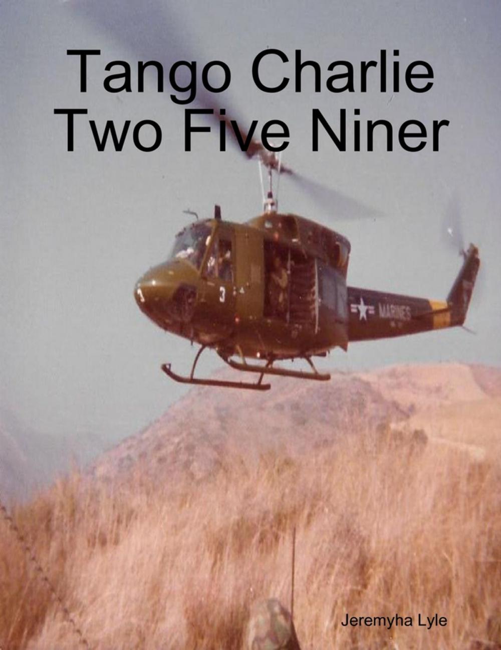 Big bigCover of Tango Charlie Two Five Niner