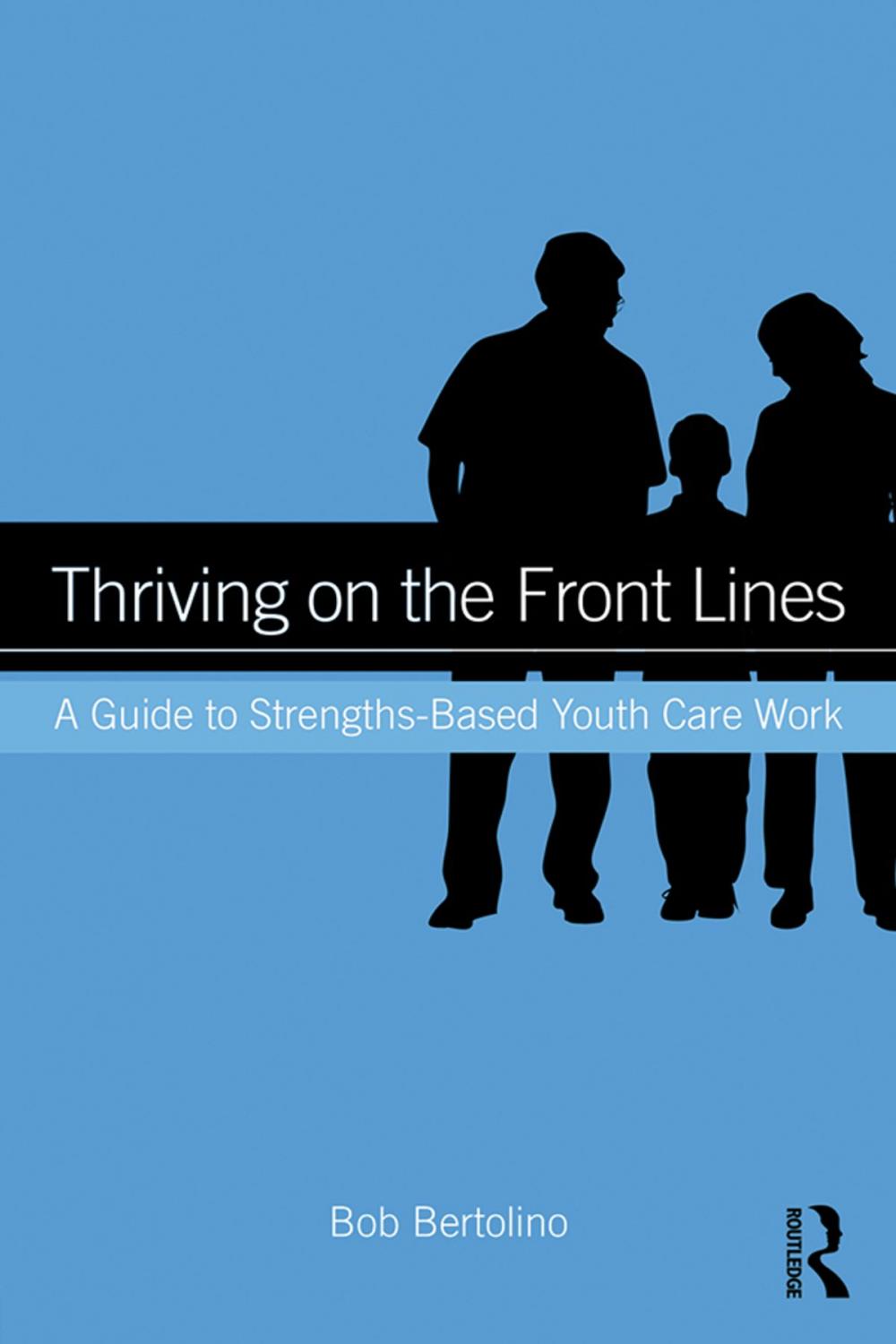 Big bigCover of Thriving on the Front Lines