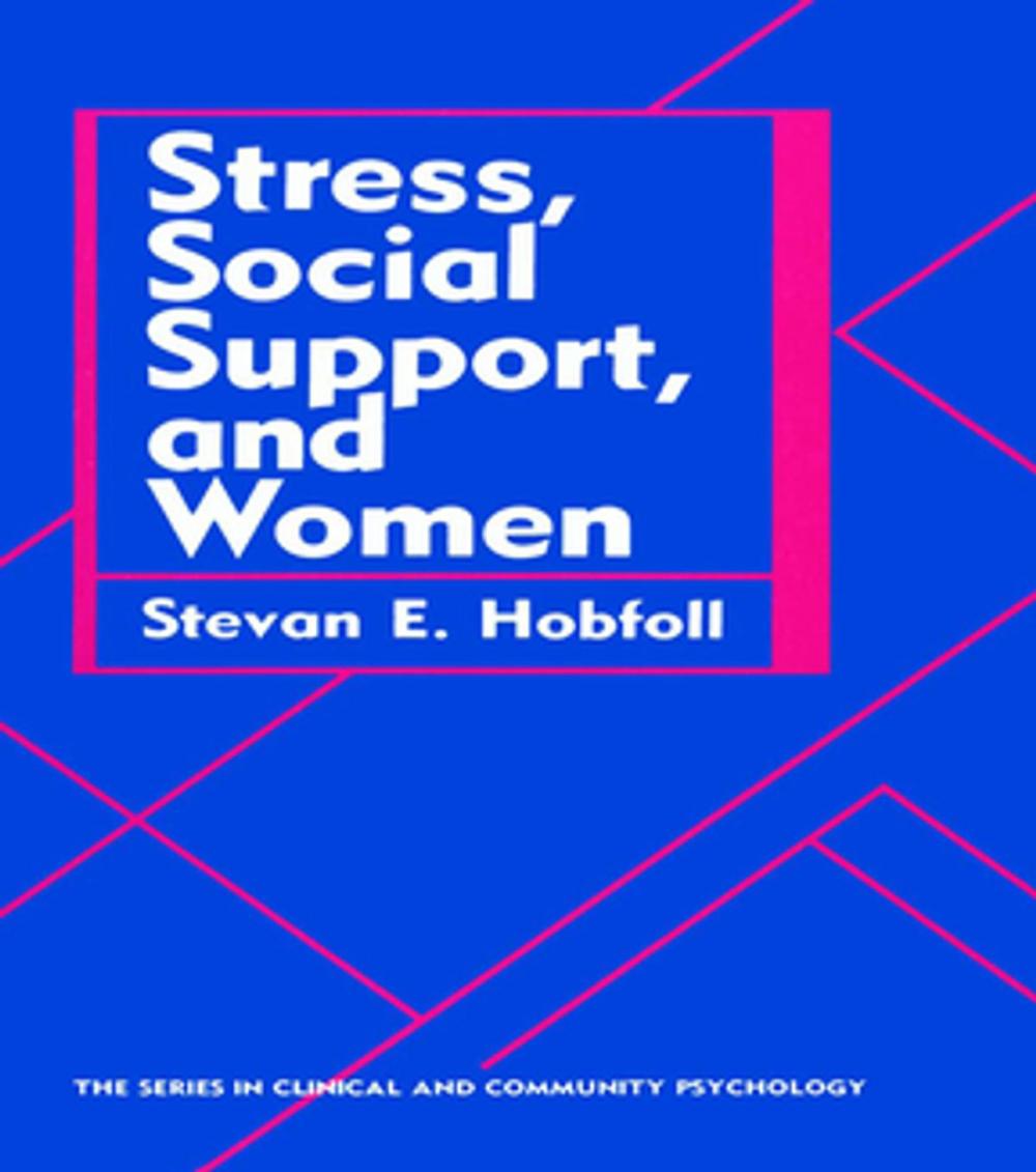 Big bigCover of Stress, Social Support, And Women