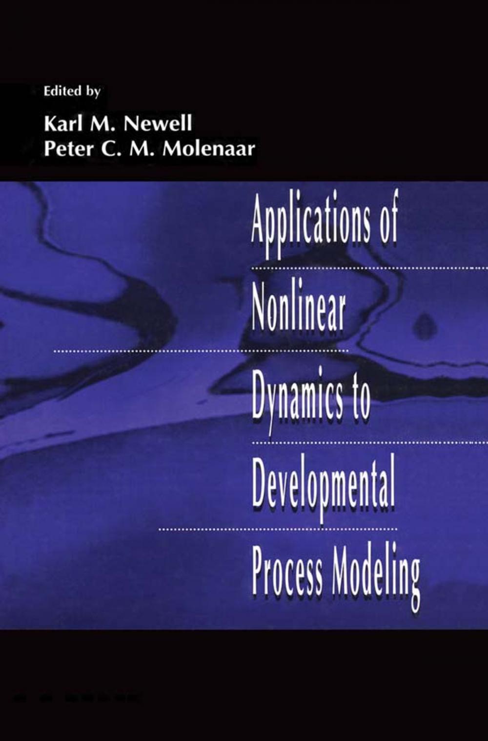 Big bigCover of Applications of Nonlinear Dynamics To Developmental Process Modeling