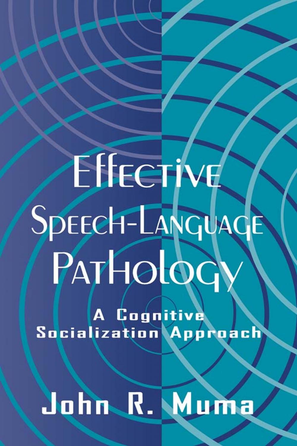 Big bigCover of Effective Speech-language Pathology