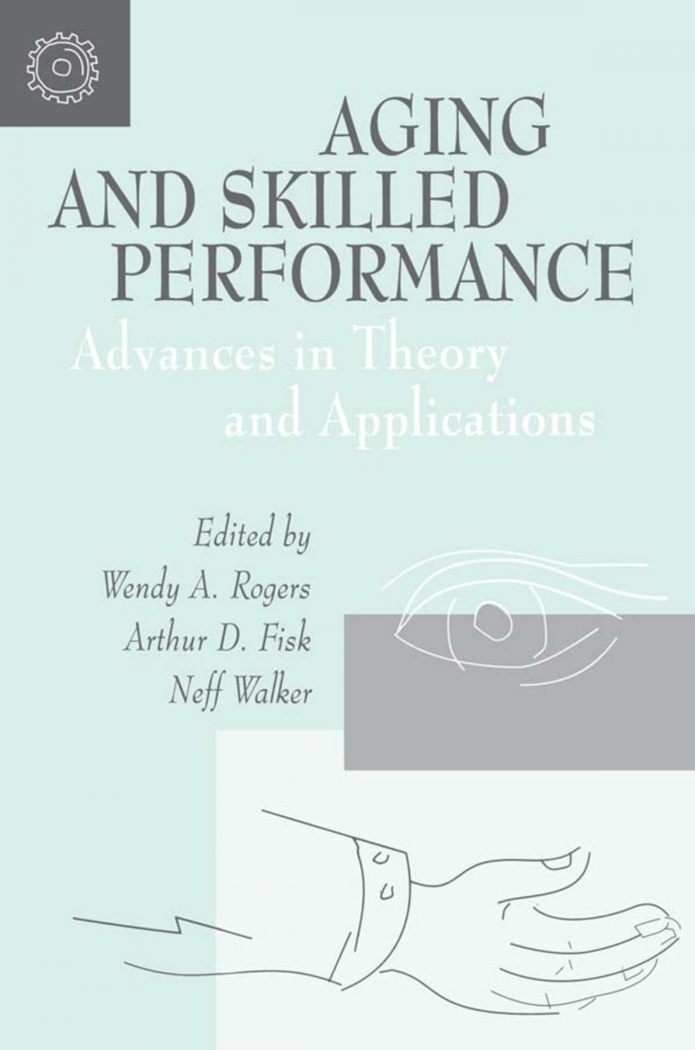 Big bigCover of Aging and Skilled Performance