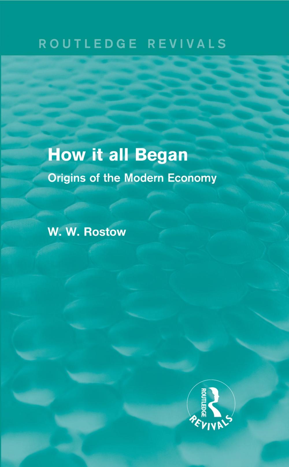 Big bigCover of How it all Began (Routledge Revivals)