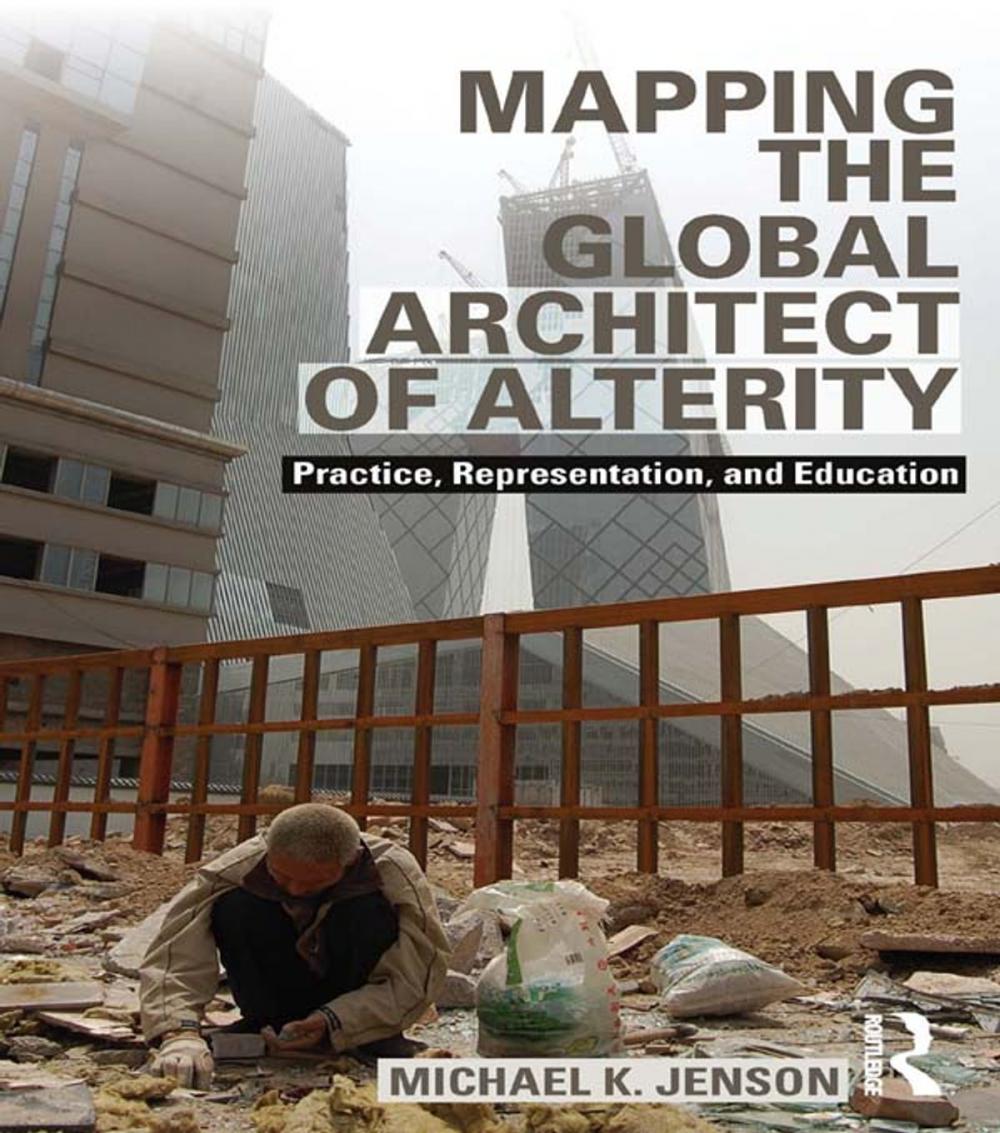 Big bigCover of Mapping the Global Architect of Alterity