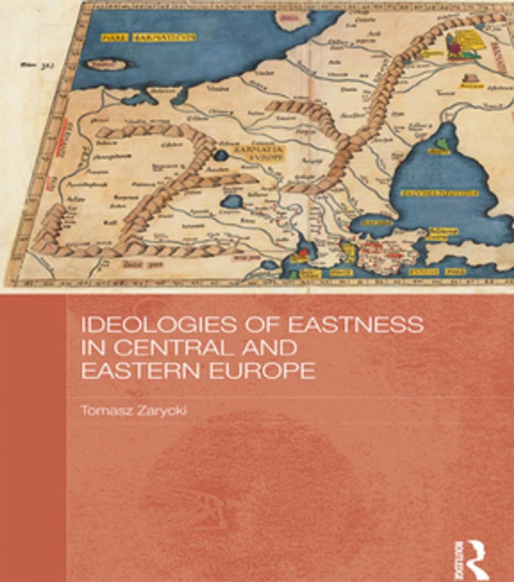 Big bigCover of Ideologies of Eastness in Central and Eastern Europe