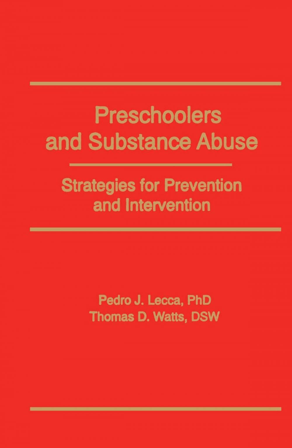 Big bigCover of Preschoolers and Substance Abuse