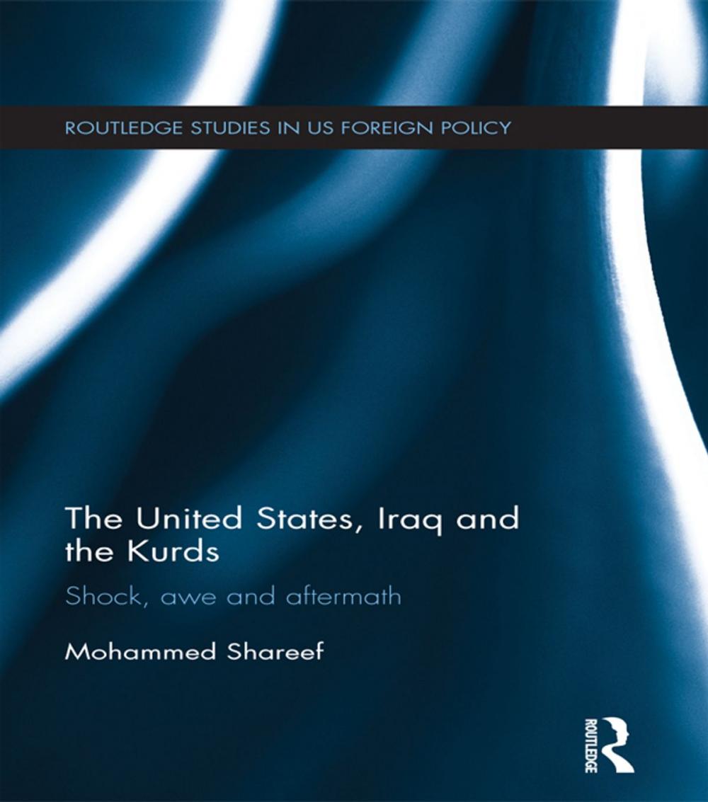 Big bigCover of The United States, Iraq and the Kurds