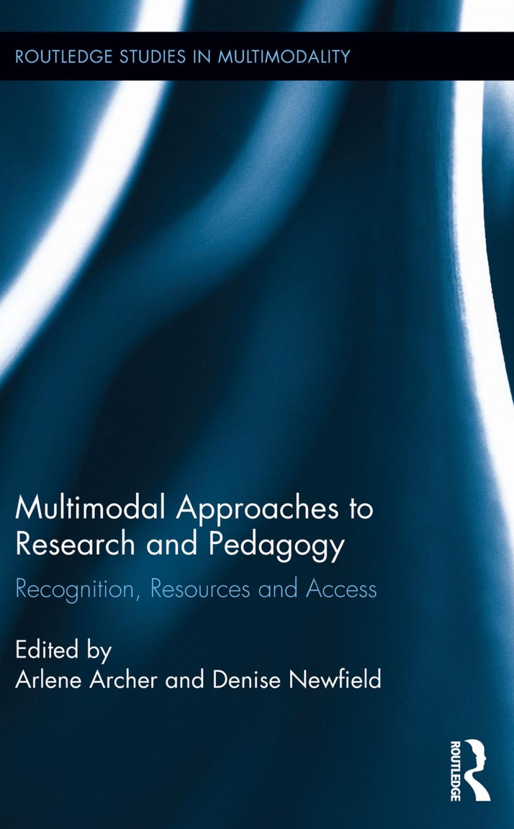 Big bigCover of Multimodal Approaches to Research and Pedagogy