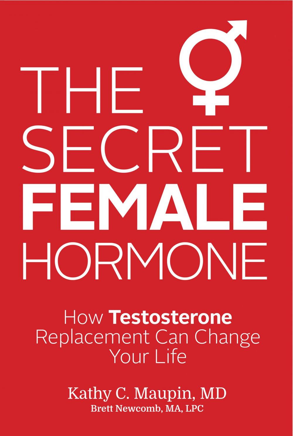 Big bigCover of The Secret Female Hormone