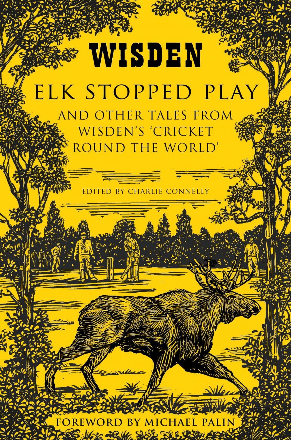 Big bigCover of Elk Stopped Play