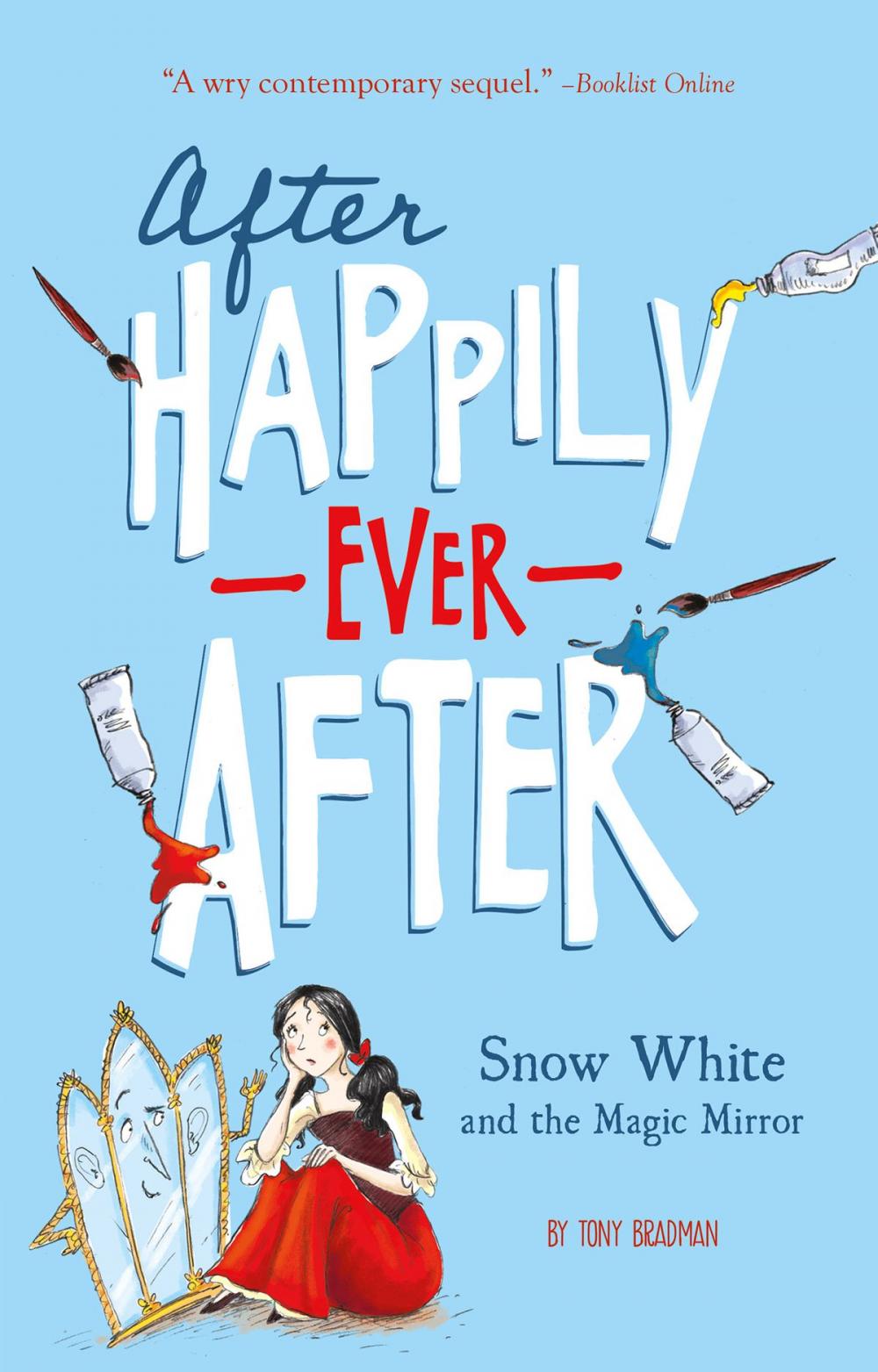 Big bigCover of Snow White and the Magic Mirror (After Happily Ever After)