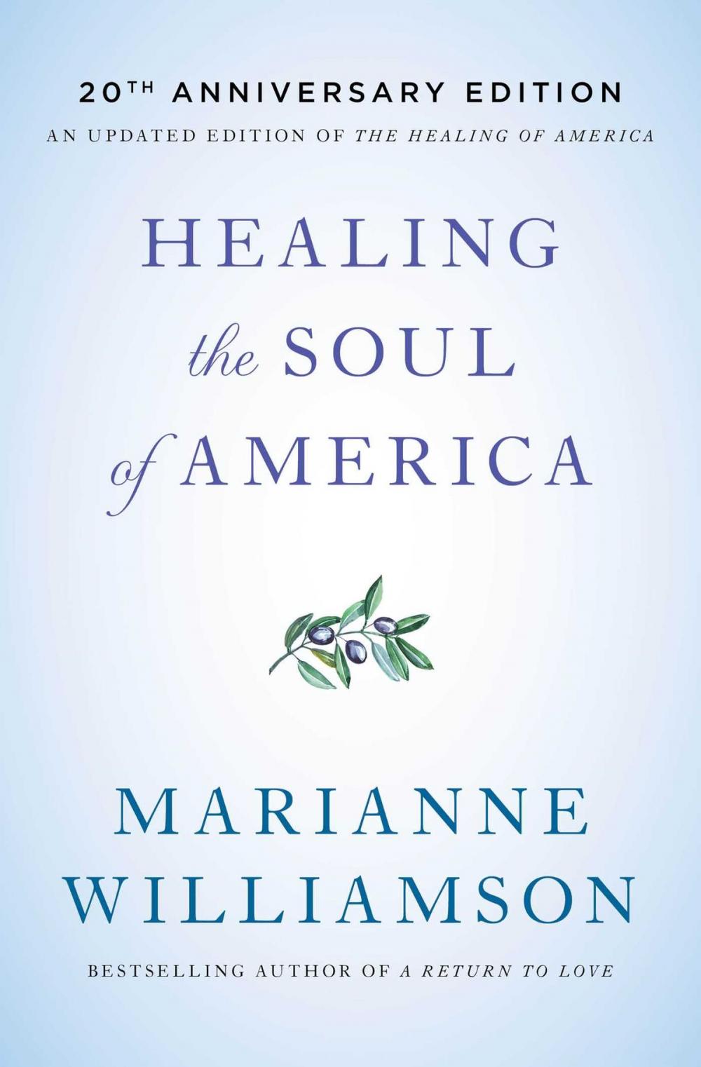 Big bigCover of Healing the Soul of America