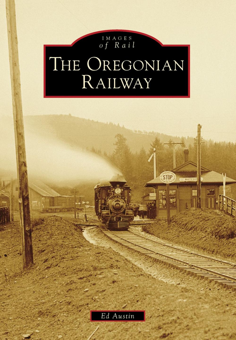 Big bigCover of The Oregonian Railway