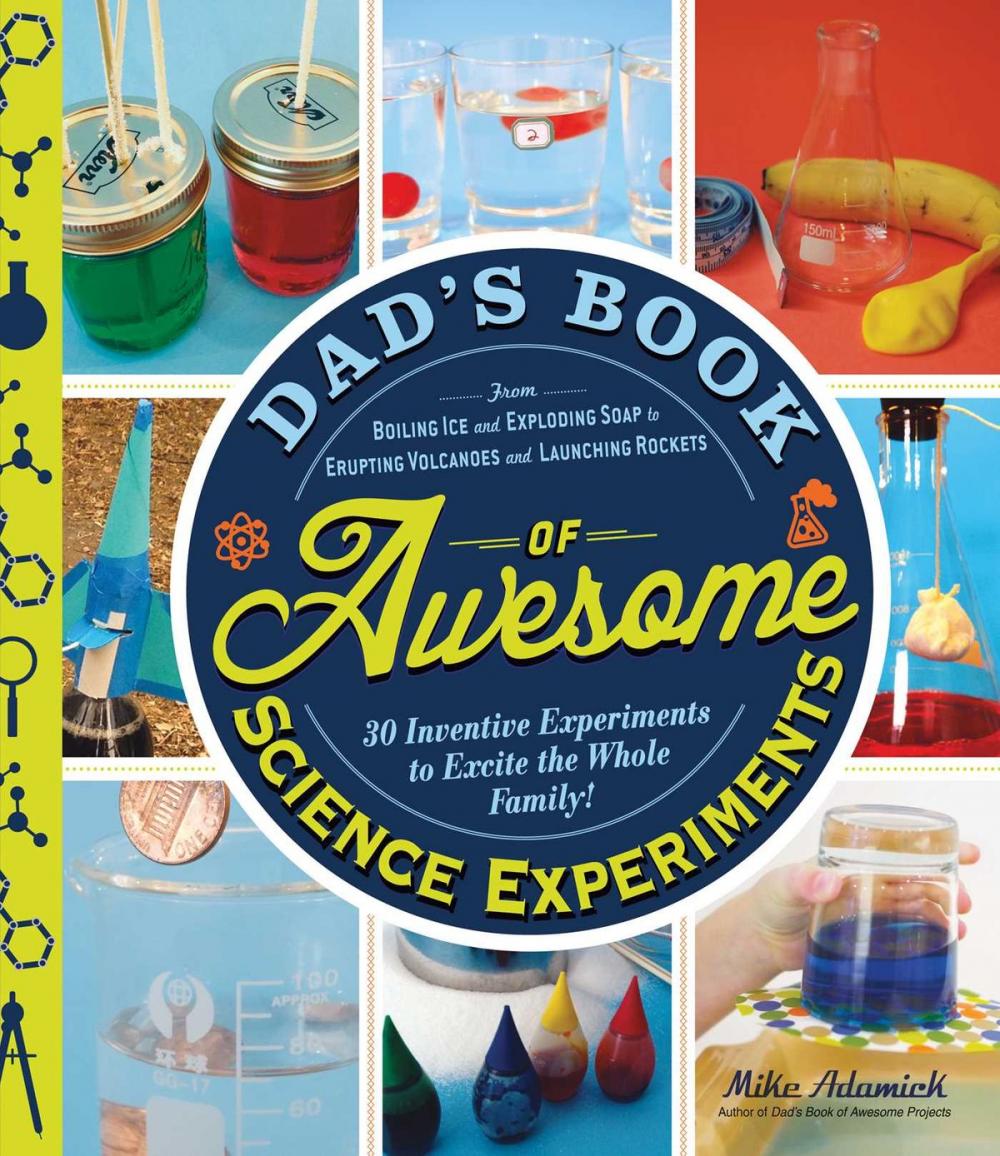 Big bigCover of Dad's Book of Awesome Science Experiments