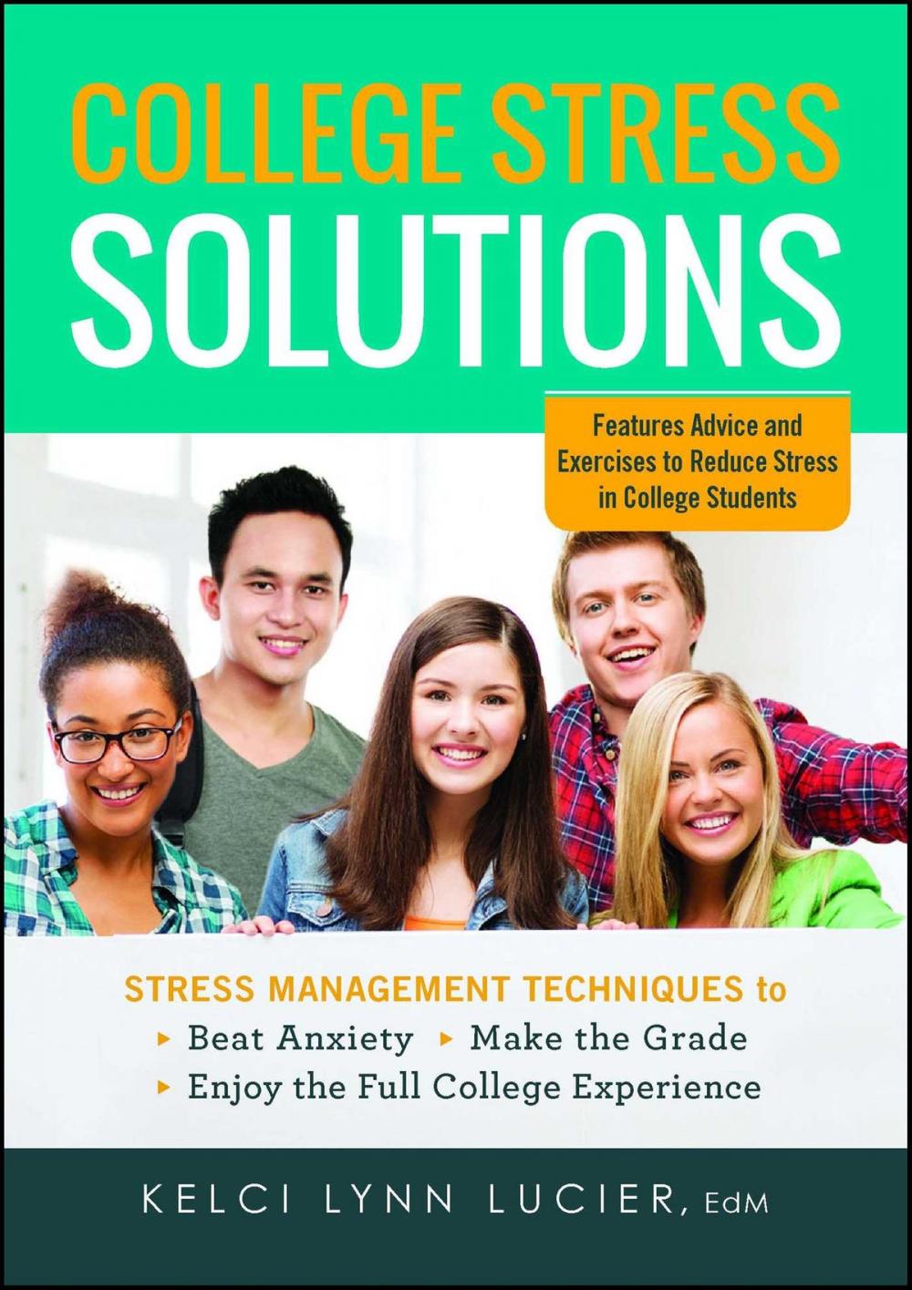 Big bigCover of College Stress Solutions