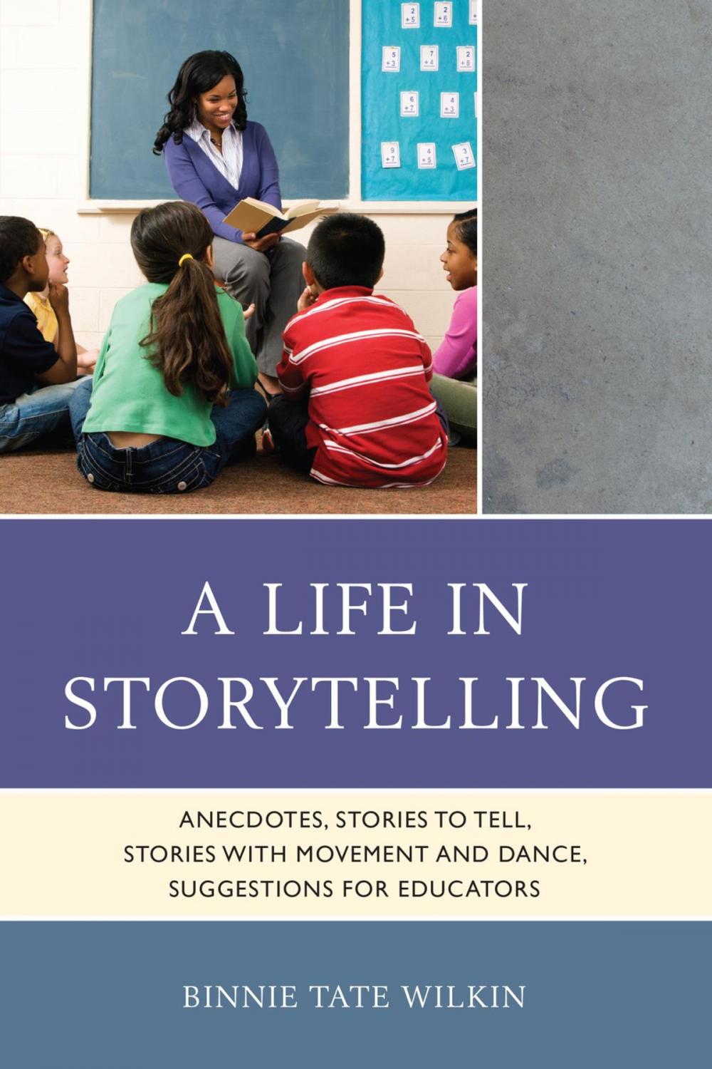 Big bigCover of A Life in Storytelling