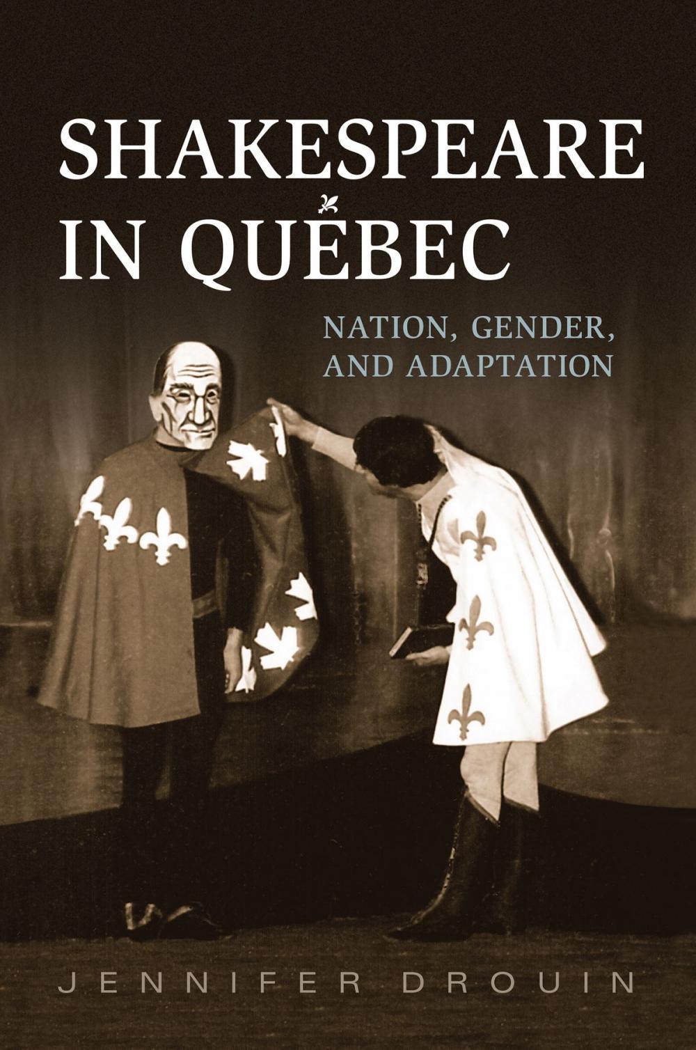 Big bigCover of Shakespeare in Quebec