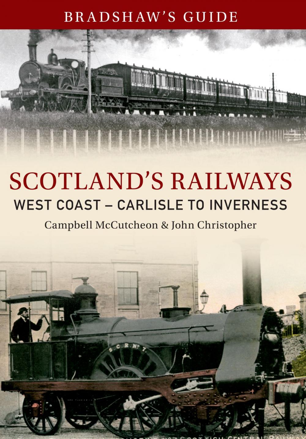 Big bigCover of Bradshaw's Guide Scotlands Railways West Coast - Carlisle to Inverness