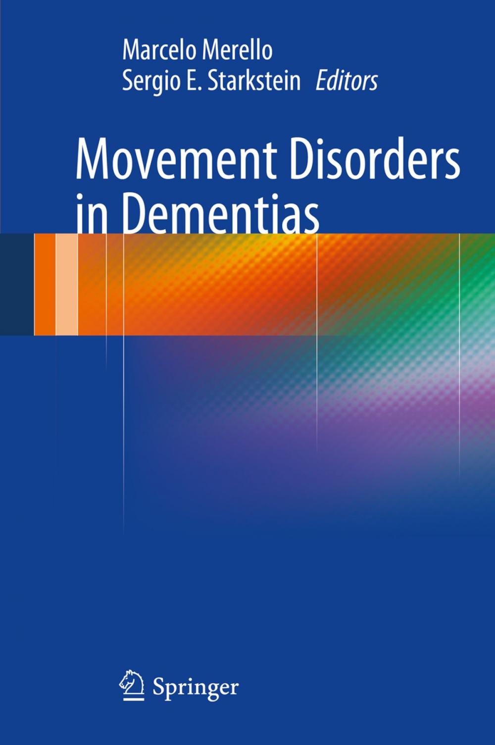 Big bigCover of Movement Disorders in Dementias