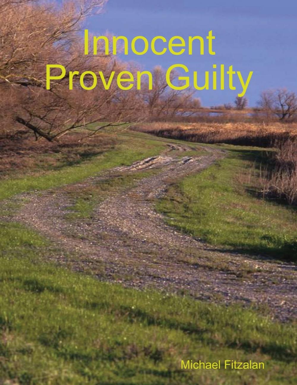 Big bigCover of Innocent Proven Guilty