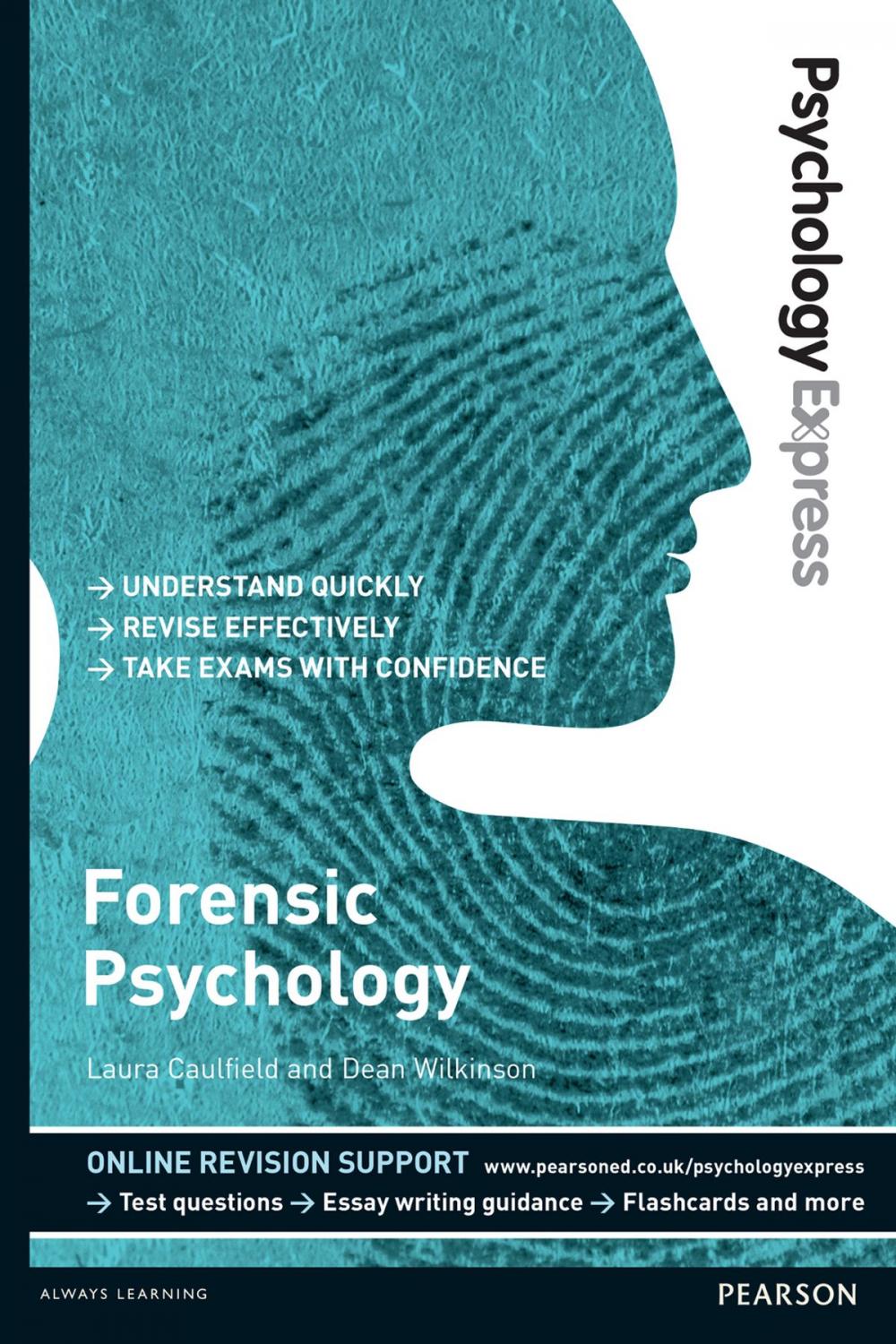 Big bigCover of Psychology Express: Forensic Psychology (Undergraduate Revision Guide)