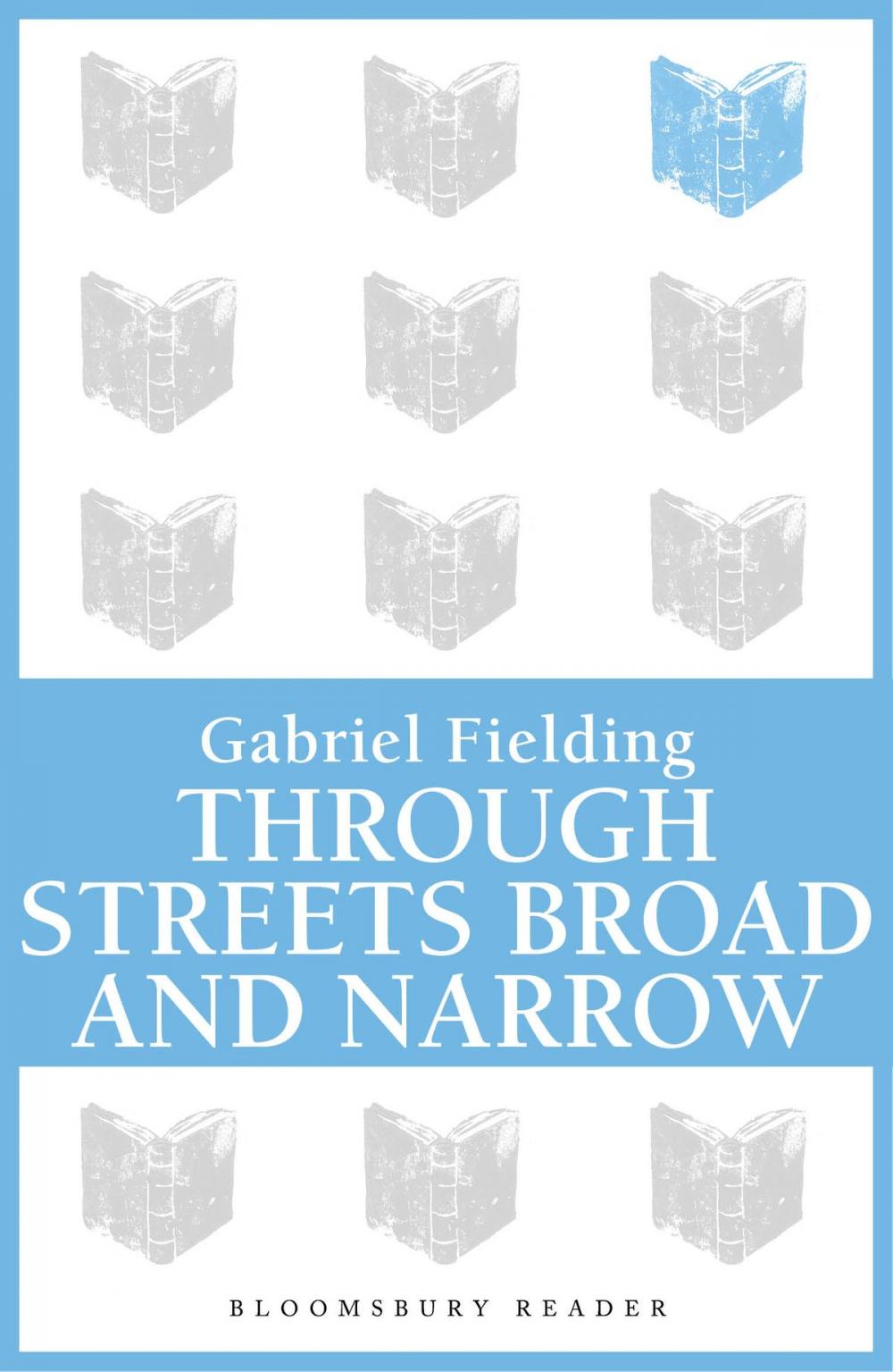 Big bigCover of Through Streets Broad and Narrow