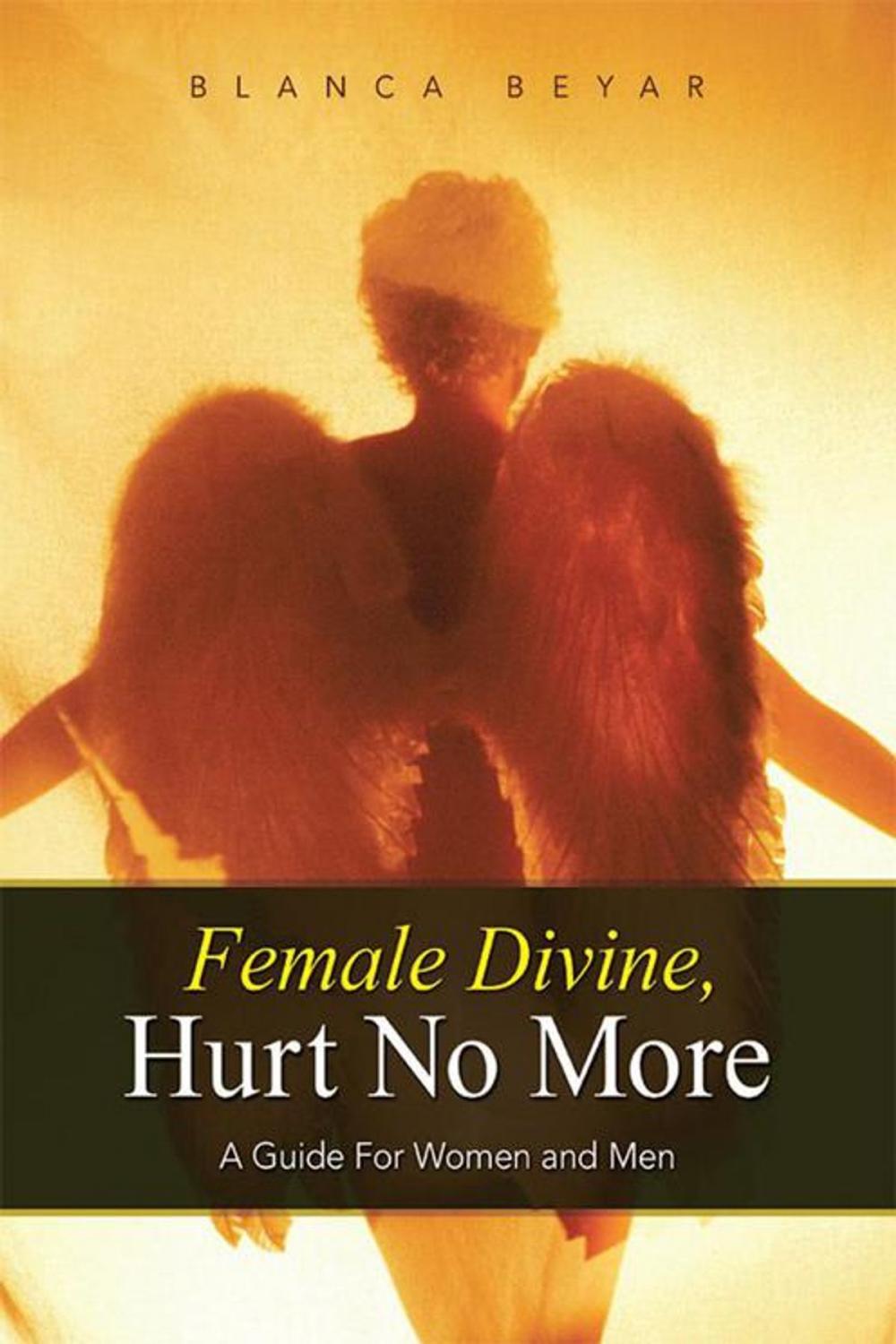 Big bigCover of Female Divine, Hurt No More