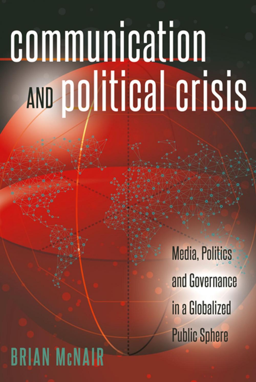 Big bigCover of Communication and Political Crisis