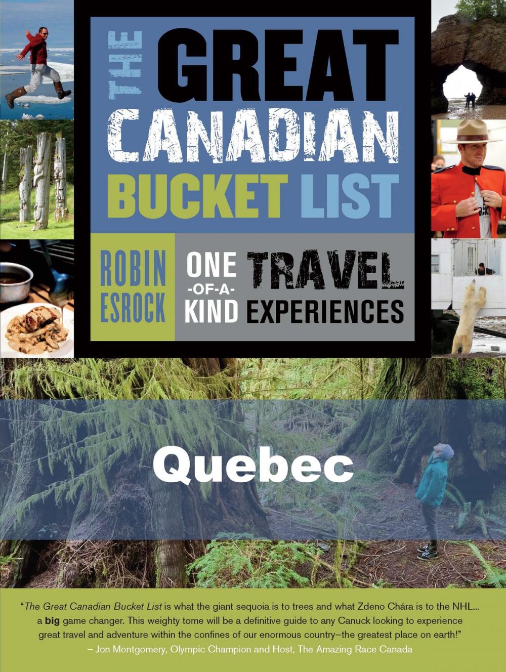 Big bigCover of The Great Canadian Bucket List — Quebec