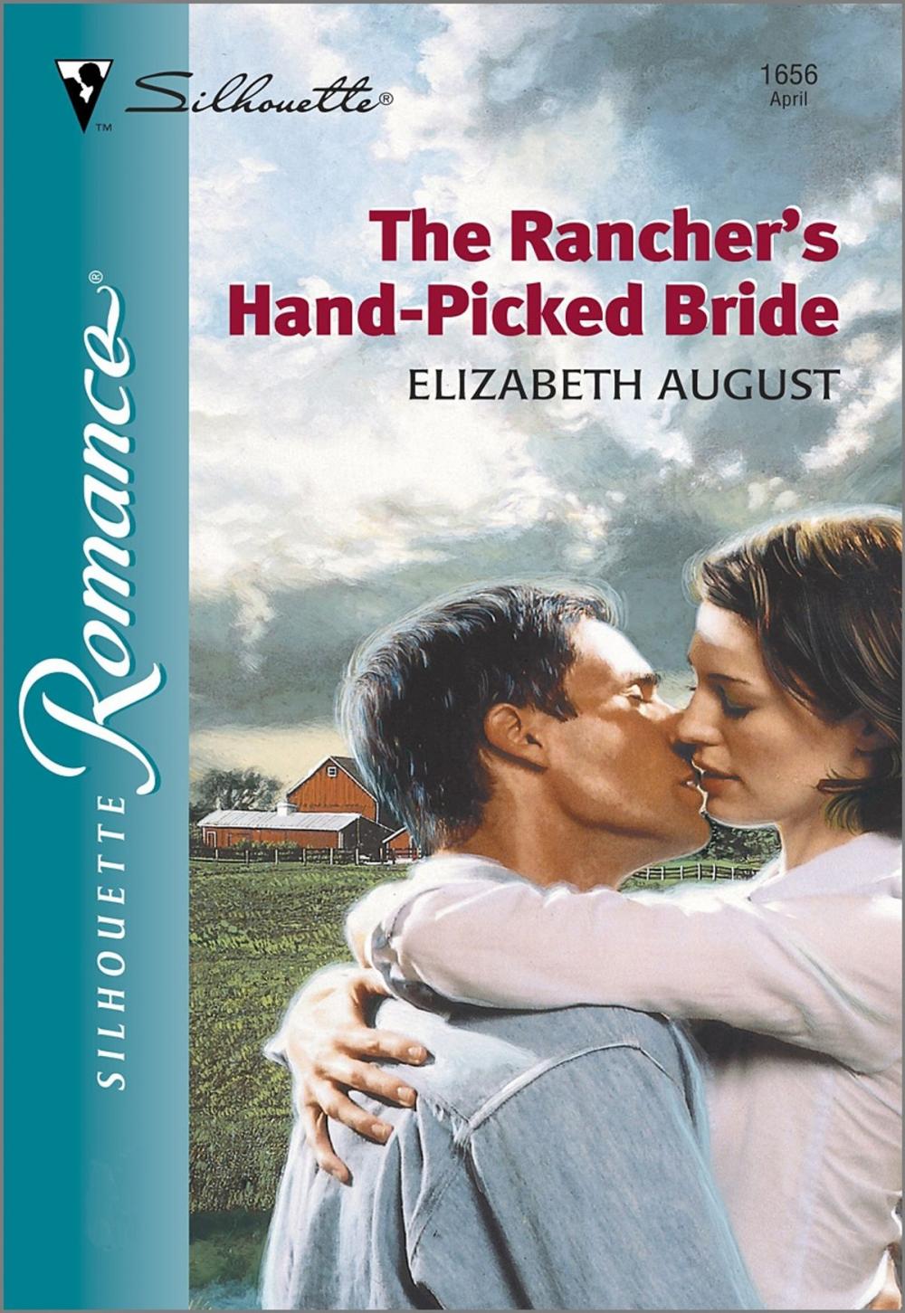 Big bigCover of The Rancher's Hand-Picked Bride