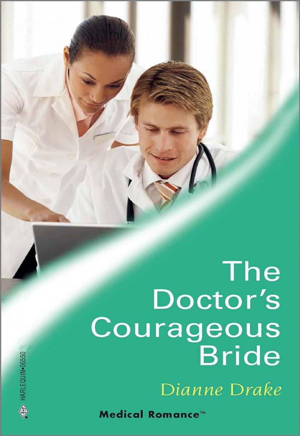 Big bigCover of The Doctor's Courageous Bride